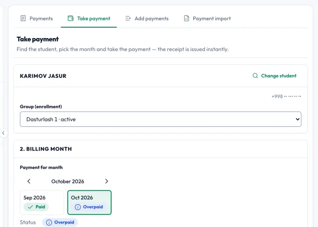 Take payment page: steps to find the student, choose the payment month, and enter the amount and payment method